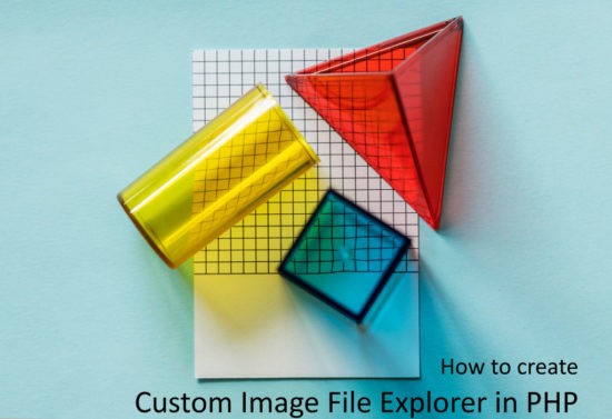 Custom Image File Explorer in PHP